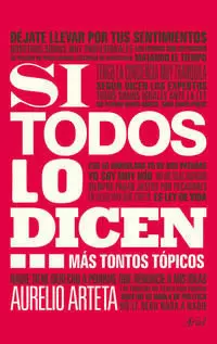 SI TODOS LO DICEN...