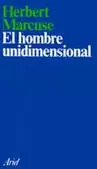 HOMBRE UNIDIMENSIONAL, EL