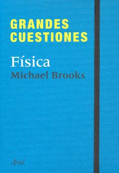 GRANDES CUESTIONES. FISICA
