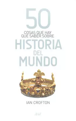 50 COSAS QUE HAY QUE SABER SOBRE HISTORIA DEL UNIVERSO