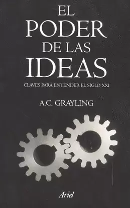 EL PODER DE LAS IDEAS CLAVES PARA ENTENDER EL SIGLO 21