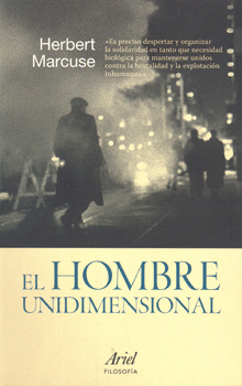 EL HOMBRE UNIDIMENSIONAL