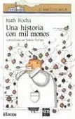 UNA HISTORIA CON MIL MONOS