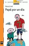 PAPA POR UN DIA