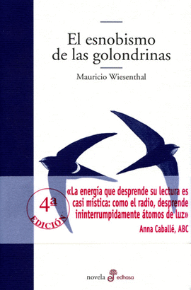 el esnobismo de las golondrinas