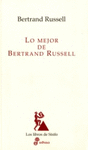 MEJOR DE BERTRAND RUSSELL, LO