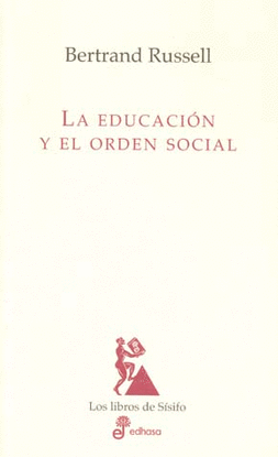 EDUCACION Y EL ORDEN SOCIAL, LA