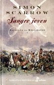 SANGRE JOVEN. NAPOLEON VS. WELLINGTON I