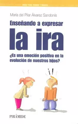 ENSEÑANDO A EXPRESAR LA IRA
