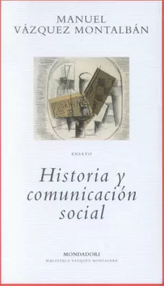 HISTORIA Y COMUNICACION SOCIAL