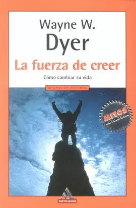 FUERZA DE CREER, LA (MITOS BOLSILLO)