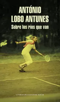 SOBRE LOS RÍOS QUE VAN