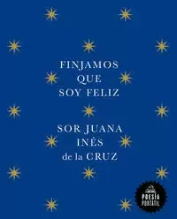 FINJAMOS QUE SOY FELIZ