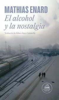 EL ALCOHOL Y LA NOSTALGIA