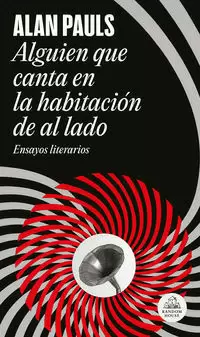 ALGUIEN QUE CANTA EN LA HABITACIÓN DE AL LADO