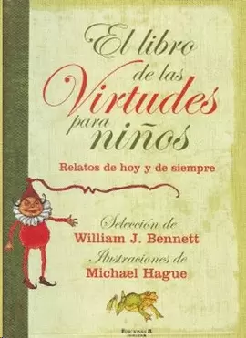 LIBRO DE LAS VIRTUDES PARA NIÑOS,EL
