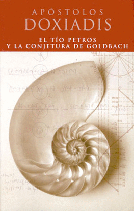 TIO PETROS Y LA CONJETURA DE GOLDBACH