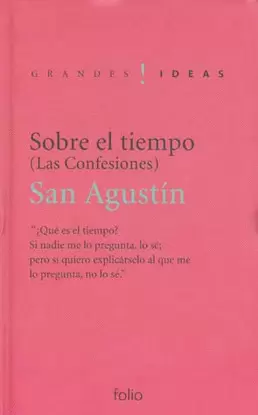 SOBRE EL TIEMPO LAS CONFESIONES