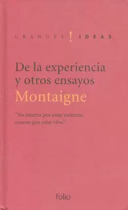 DE LA EXPERIENCIA Y OTROS ENSAYOS