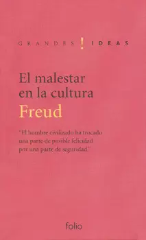 EL MALESTAR EN LA CULTURA FREUD