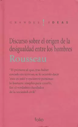 DISCURSO SOBRE EL ORIGEN DE LA DESIGUALDAD ENTRE LOS HOMBRES
