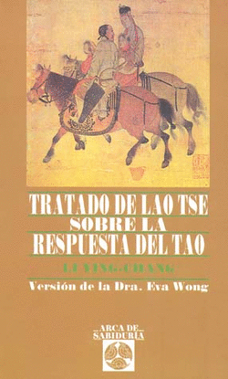 TRATADO DE LAO TSE SOBRE LA RESPUESTA DEL TAO