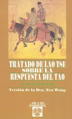 TRATADO DE LAO TSE SOBRE LA RESPUESTA DEL TAO