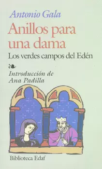 ANILLOS PARA UNA DAMA LOS VERDES CAMPOS DEL EDEN