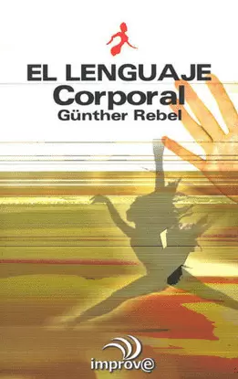LENGUAJE CORPORAL, EL