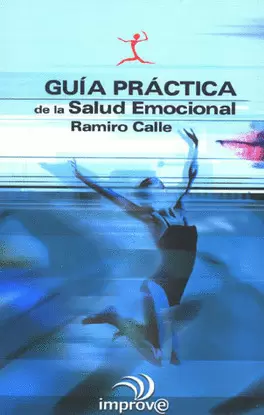 GUIA PRACTICA DE LA SALUD EMOCIONAL