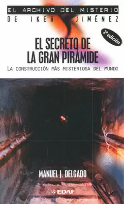 SECRETO DE LA GRAN PIRAMIDE
