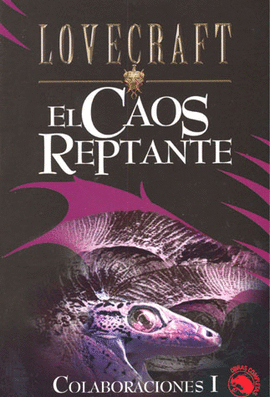 CAOS REPTANTE, EL