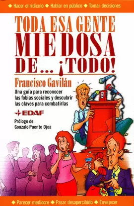 TODA ESA GENTE MIEDOSA DE ¡TODO!