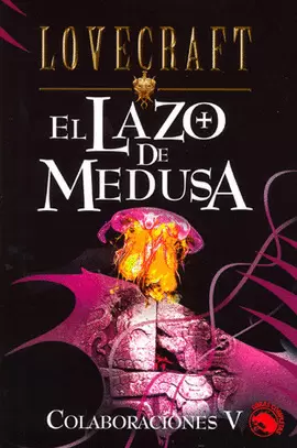 LAZO DE MEDUSA, EL