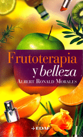 FRUTOTERAPIA Y BELLEZA