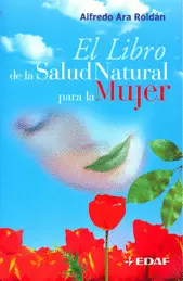 LIBRO DE LA SALUD NATURAL PARA LA MUJER