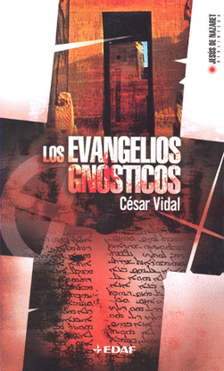 EVANGELIOS GNOSTICOS, LOS