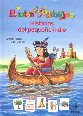 HISTORIA DEL PEQUEÑO INDIO