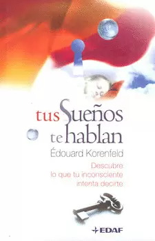 TUS SUEÑOS TE HABLAN