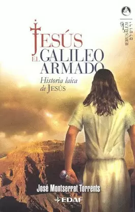 JESUS EL GALILEO ARMADO