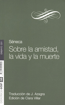 SOBRE LA AMISTAD LA VIDA Y LA MUERTE