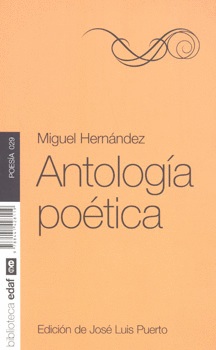 MIGUEL HERNANDEZ ANTOLOGÍA POÉTICA