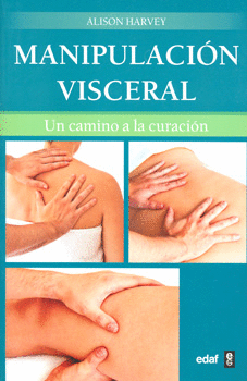 MANIPULACION VISCERAL UN CAMINO A LA CURACION