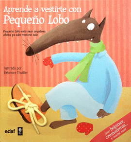 APRENDE A VESTIRTE CON PEQUEÑO LOBO