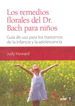LOS REMEDIOS FLORALES DEL DR BACH PARA NIÑOS
