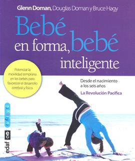 BEBÉ EN FORMA, BEBÉ INTELIGENTE