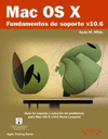 MAC OS X. FUNDAMENTOS V10.6