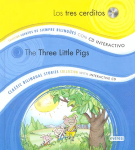 LOS TRES CERDITOS THE THREE LITTLE PIGS
