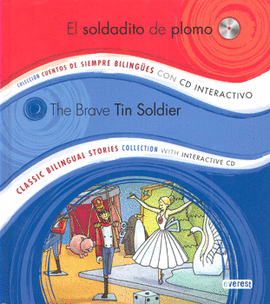 EL SOLDADITO DE PLOMO. THE BRAVE TIN SOLDIER C/CD