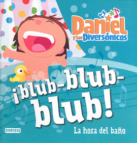 DANIEL Y LOS DIVERSONICOS BLUB BLUB BLUB LA HORA DEL BAÑO